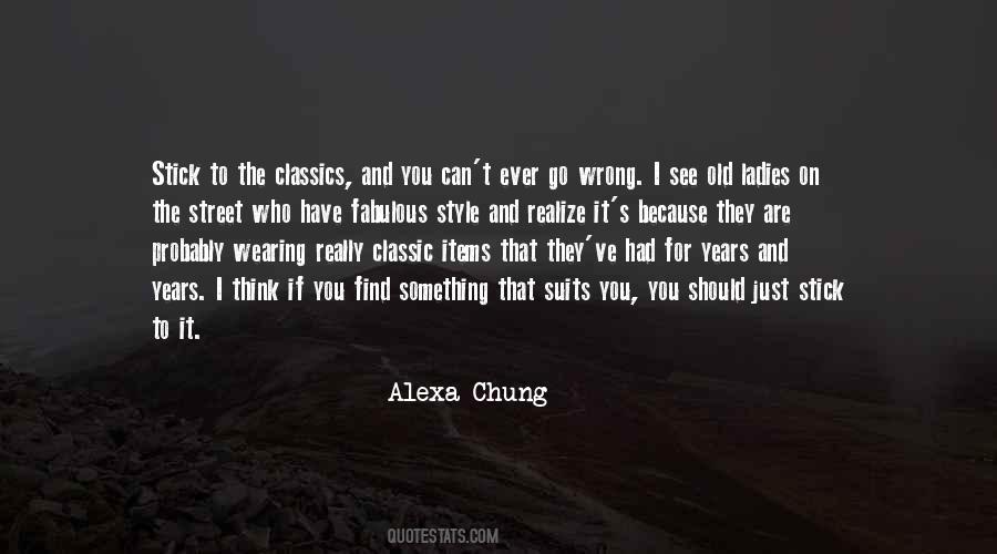 Quotes About Alexa Chung #1109481