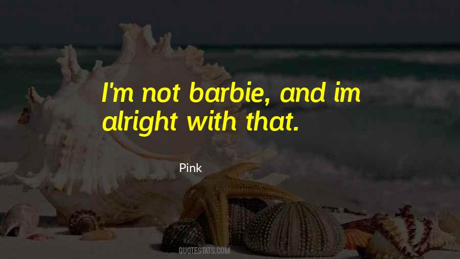 Quotes About Barbie #562319