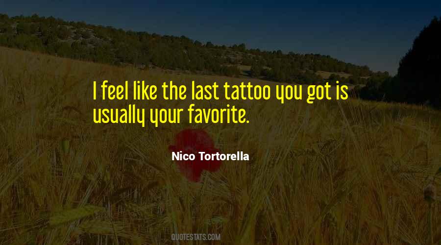 Tortorella Quotes #1633625