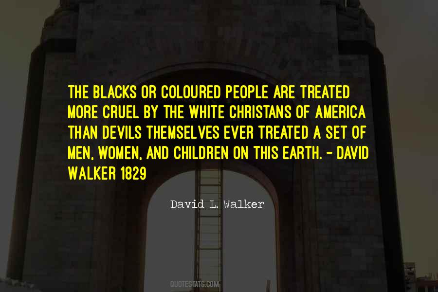 Quotes About David Walker #1317311