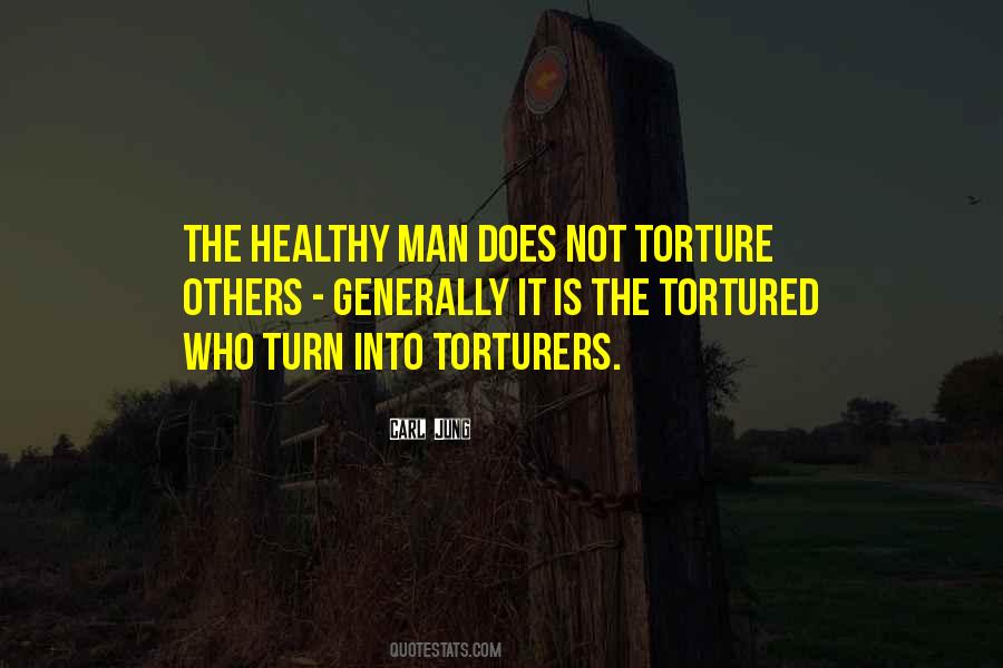 Tortured Quotes #985024