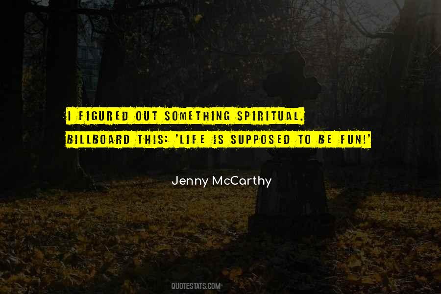 Quotes About Jenny Mccarthy #825171