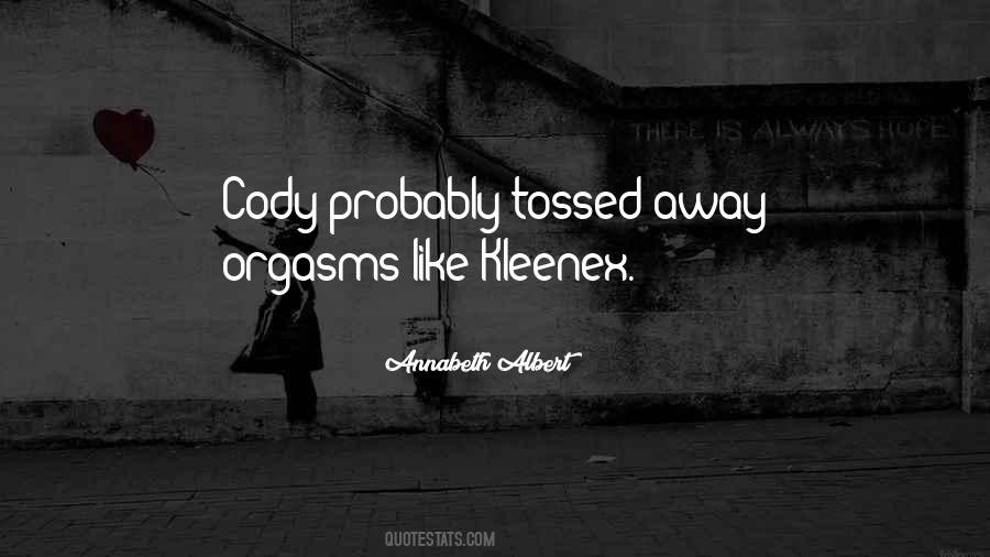 Tossed Away Quotes #1157015