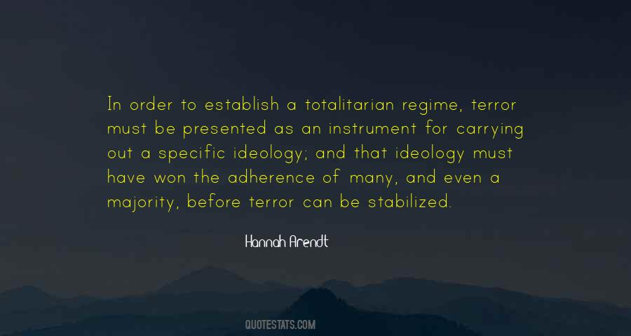 Totalitarian Regime Quotes #732775