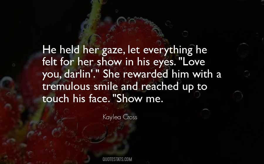 Touch Me Love Quotes #1103709