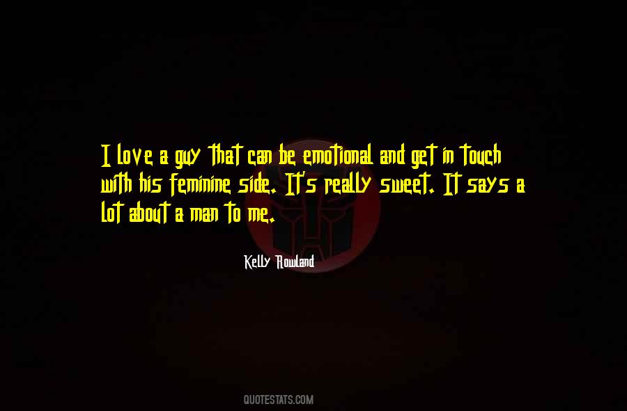 Touch Me Love Quotes #740608