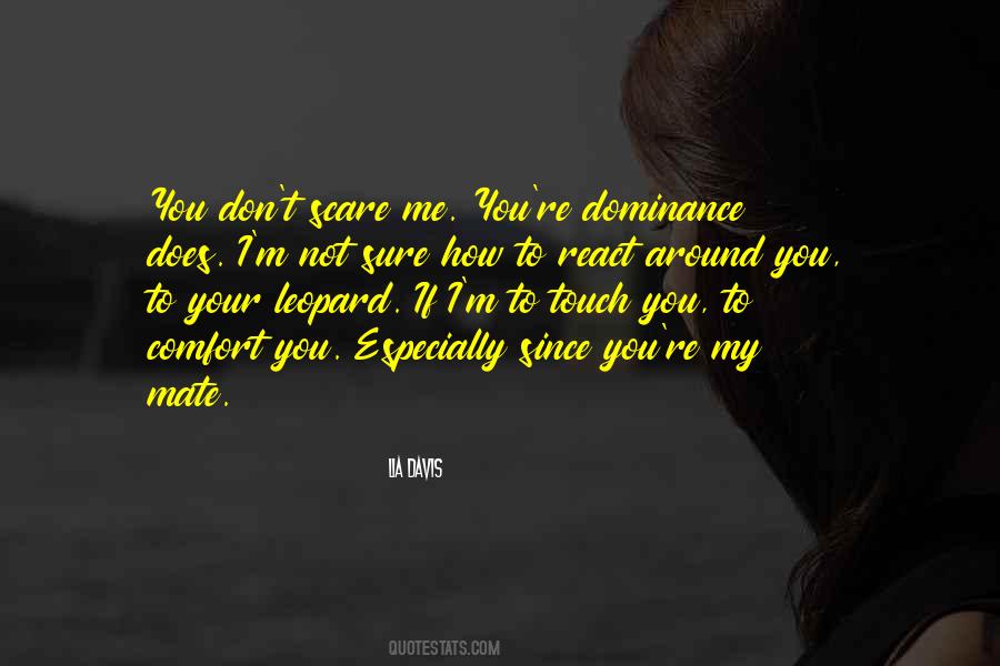 Touch Me Not Quotes #1099952