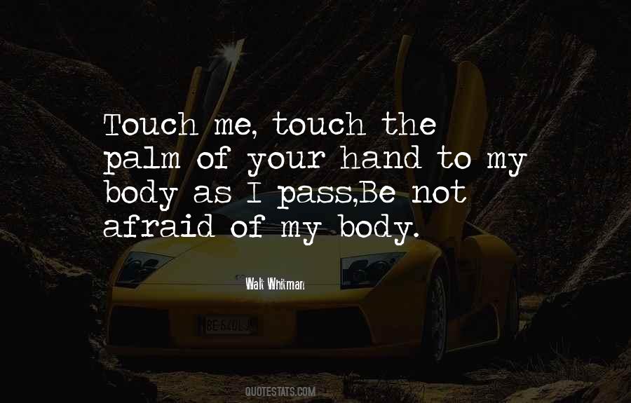 Touch Me Not Quotes #280957