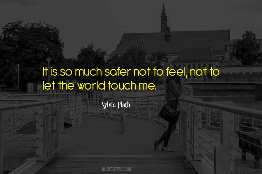 Touch Me Not Quotes #461442