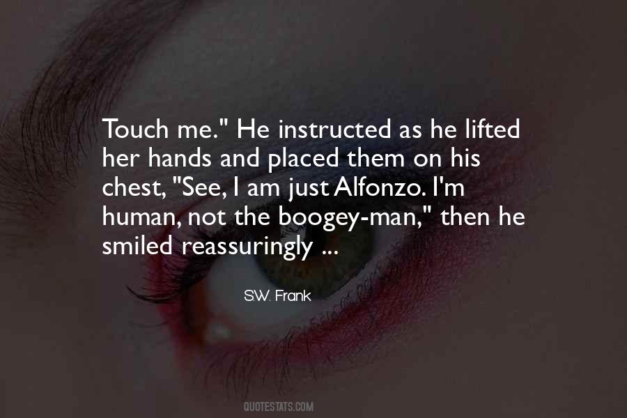 Touch Me Not Quotes #638151