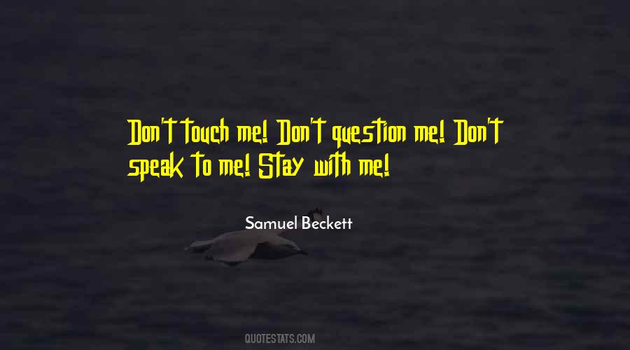 Touch Me Quotes #1230959