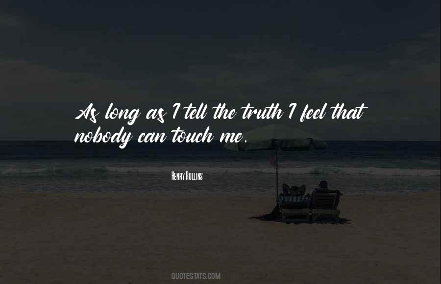 Touch Me Quotes #1777468
