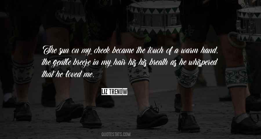 Touch My Hand Quotes #1363854 Touch My Hand Quotes #1363854