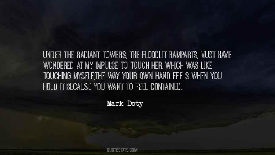 Touch My Hand Quotes #1372446