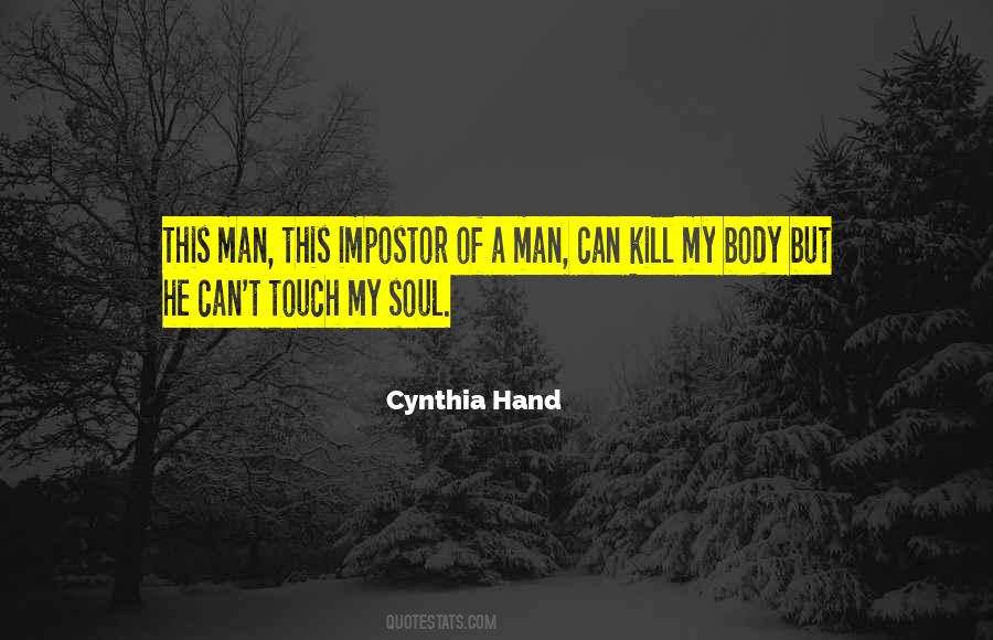 Touch My Hand Quotes #398747