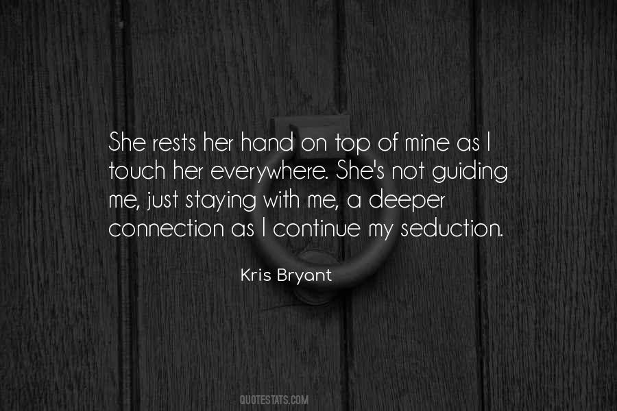 Touch My Hand Quotes #462740 Touch My Hand Quotes #462740