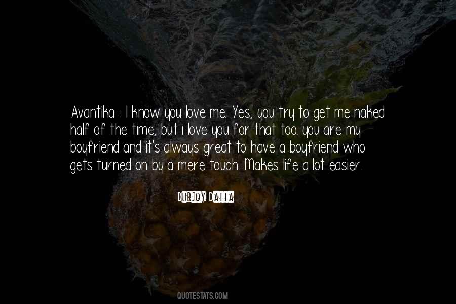 Touch My Life Quotes #1023334