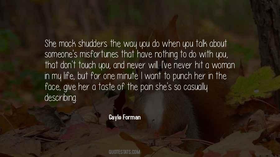 Touch My Life Quotes #1220950