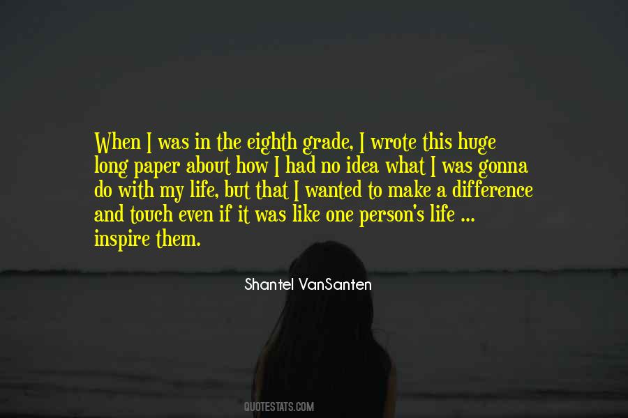 Touch My Life Quotes #225763