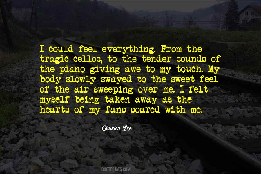 Touch My Life Quotes #575151