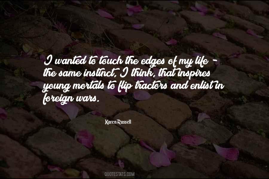 Touch My Life Quotes #621374