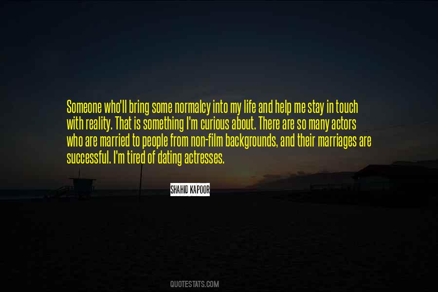 Touch My Life Quotes #740595