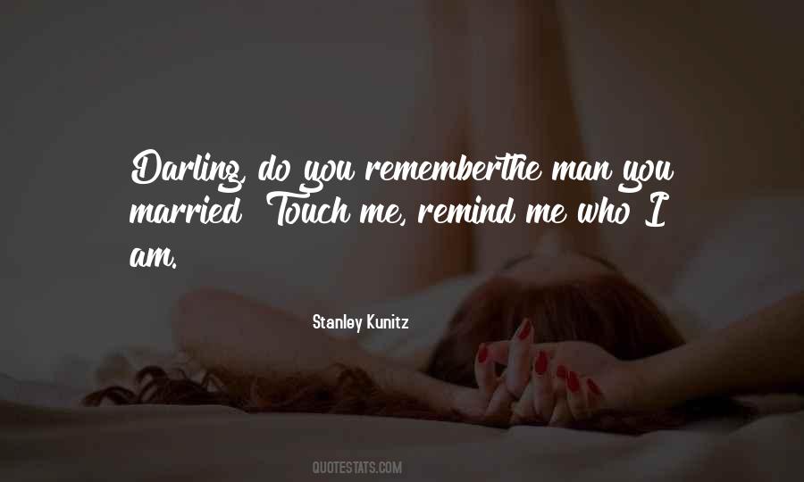 Touch My Man Quotes #184221