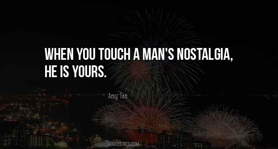 Touch My Man Quotes #362643