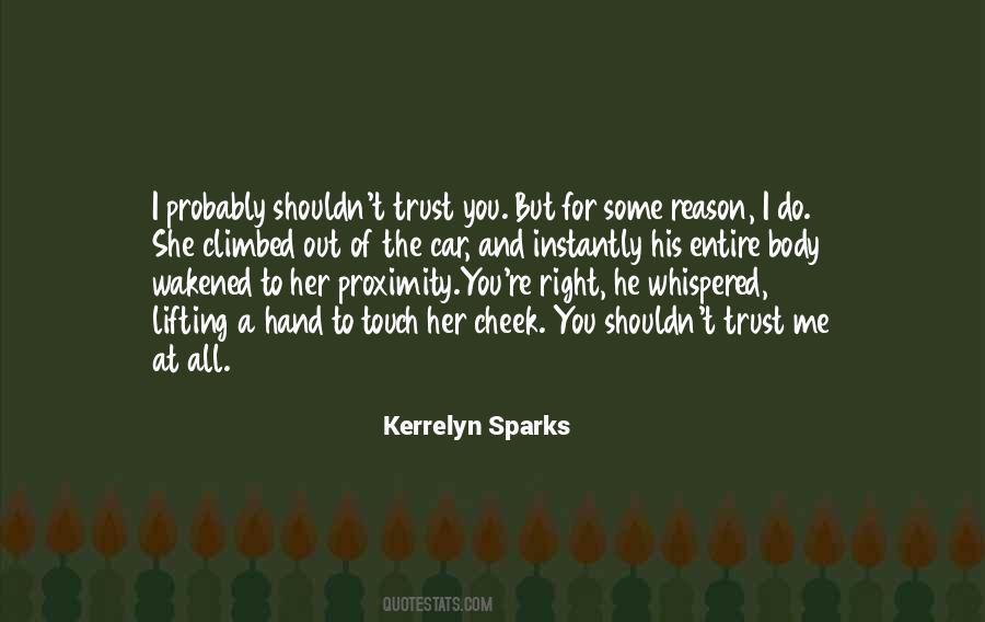 Touch Of His Hand Quotes #1064157