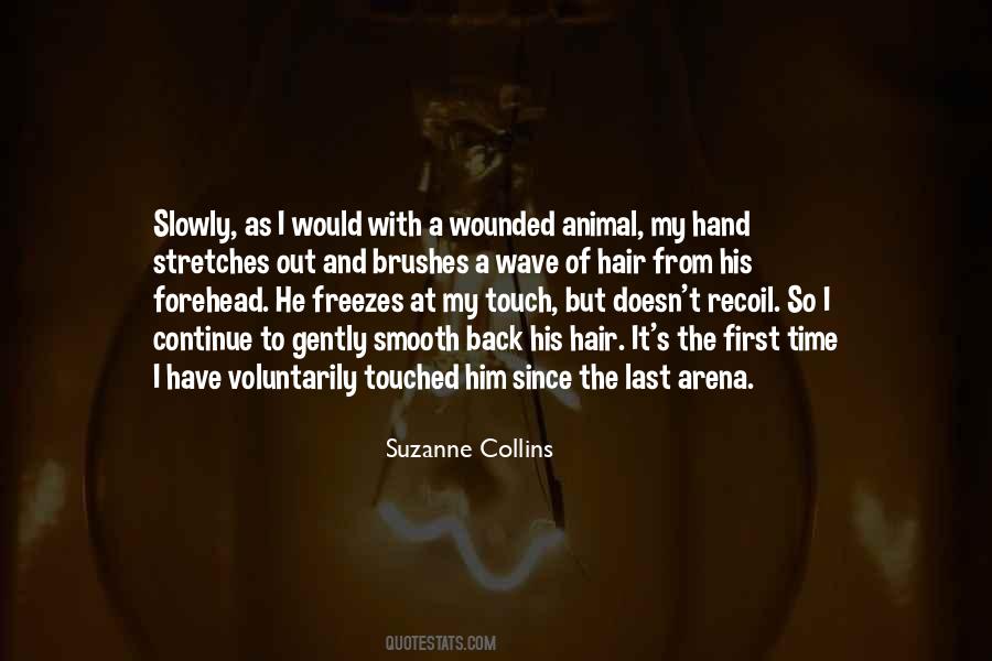 Touch Of His Hand Quotes #1478771