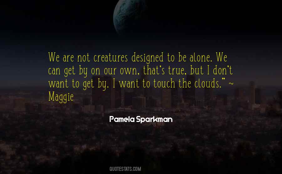 Top 29 Touch The Clouds Quotes Famous Quotes Sayings About Touch The Clouds Top 29 Touch The Clouds Quotes Famous Quotes Sayings About Touch The Clouds