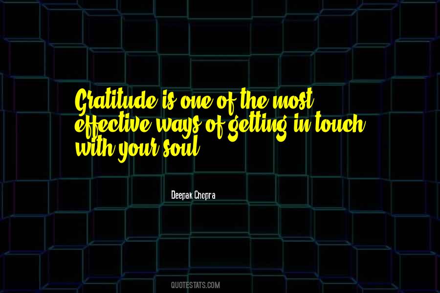 Touch The Soul Quotes #341731