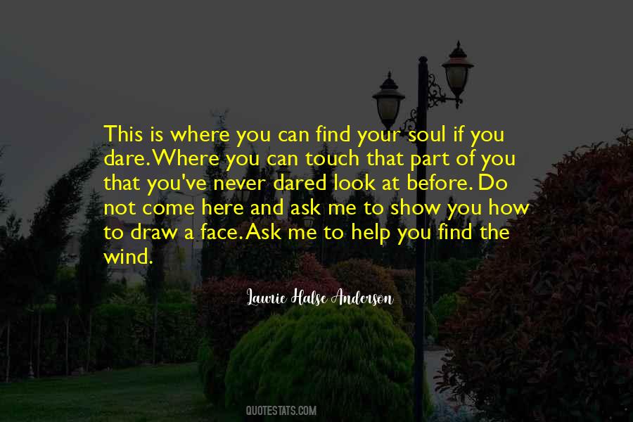 Touch The Soul Quotes #86615