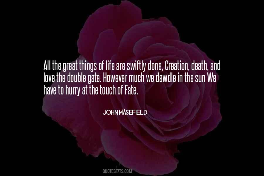 Touch The Sun Quotes #484708