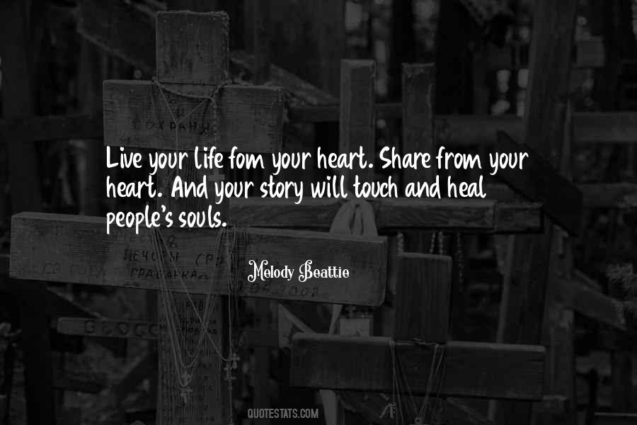 Touch Your Life Quotes #893265