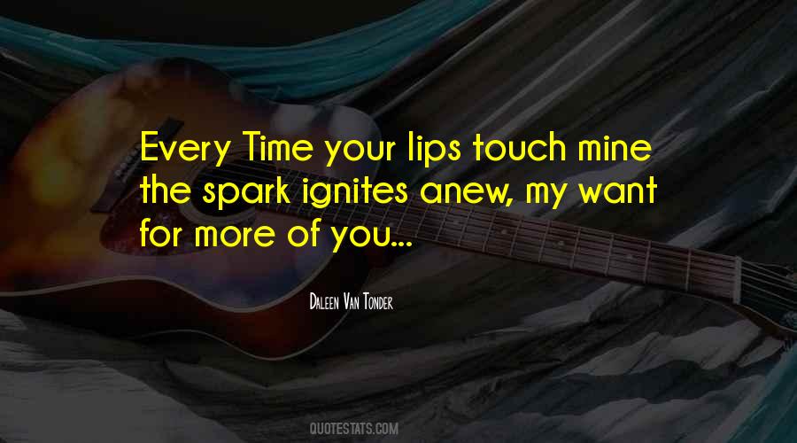 Touch Your Lips Quotes #1114023