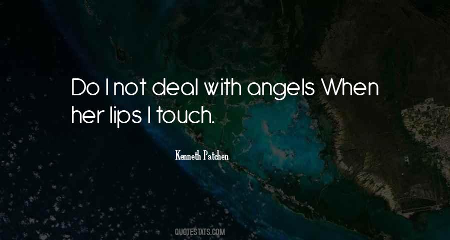 Touch Your Lips Quotes #241670