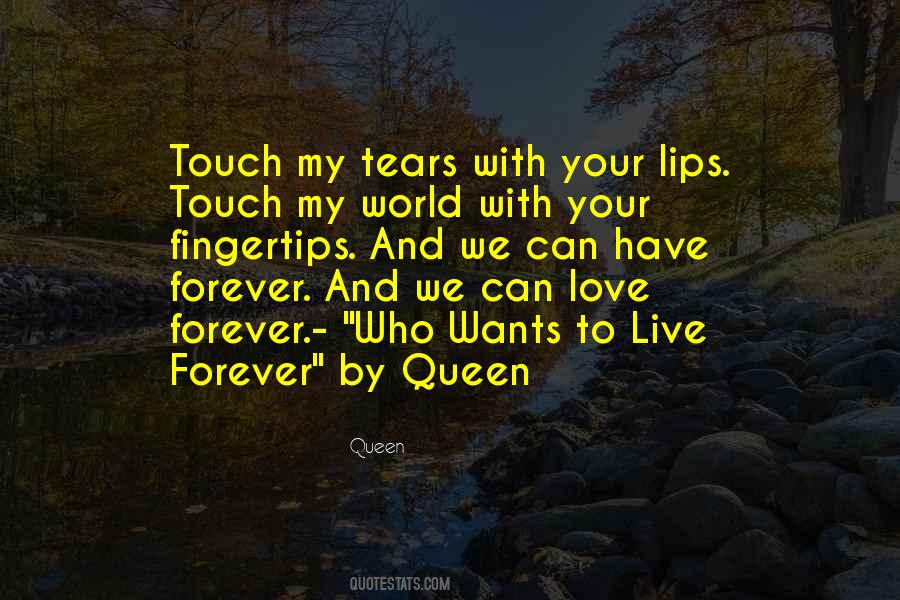 Touch Your Lips Quotes #81483