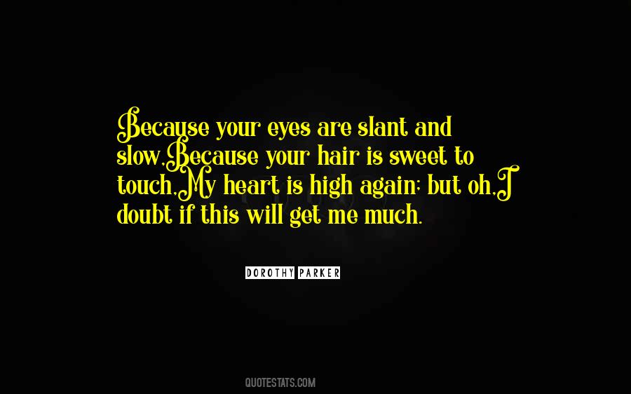 Touch Your Soul Quotes #1314858