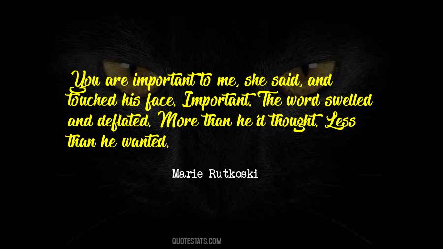 Touched Me Quotes #434521