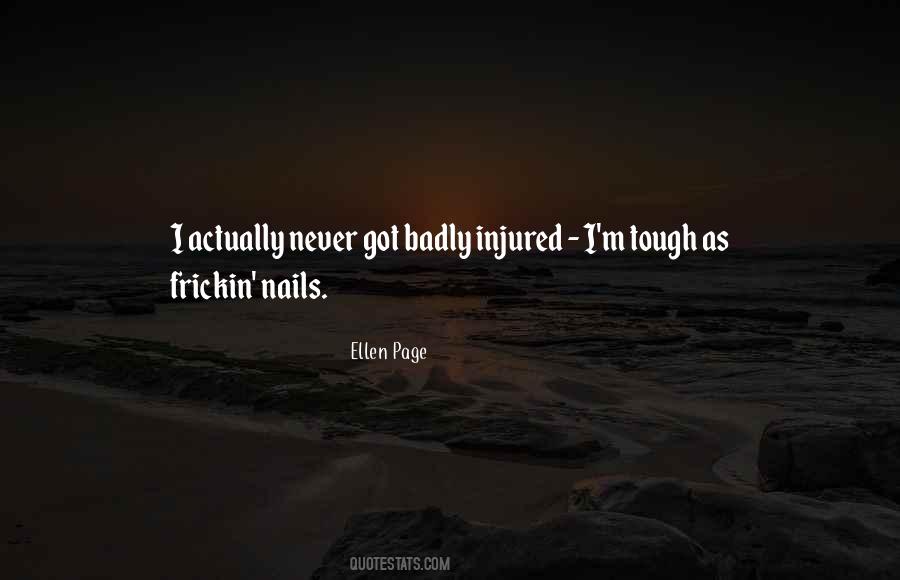 Tough As Nails Quotes #450478
