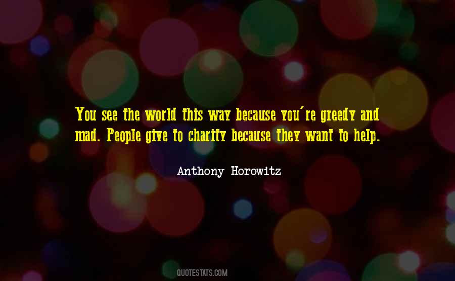 Quotes About Anthony Horowitz #207703