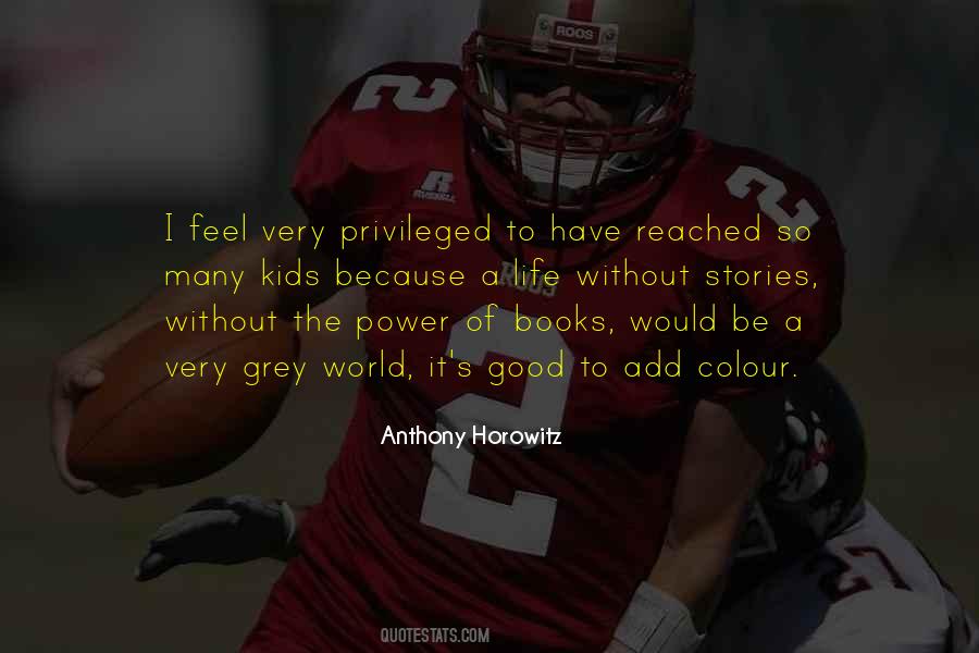 Quotes About Anthony Horowitz #358039