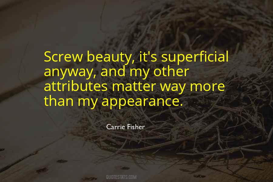 Quotes About Appearance And Beauty #1524850