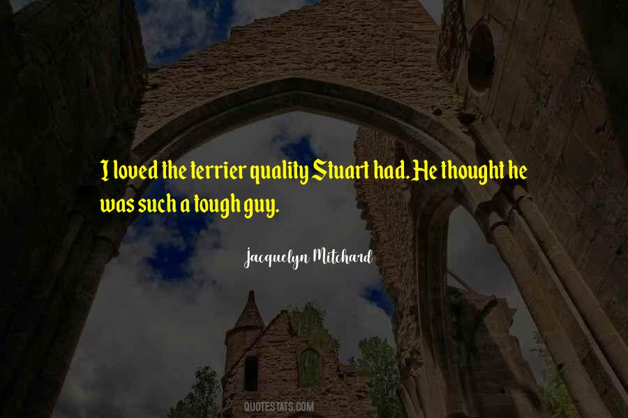 Tough Guy Quotes #1162027