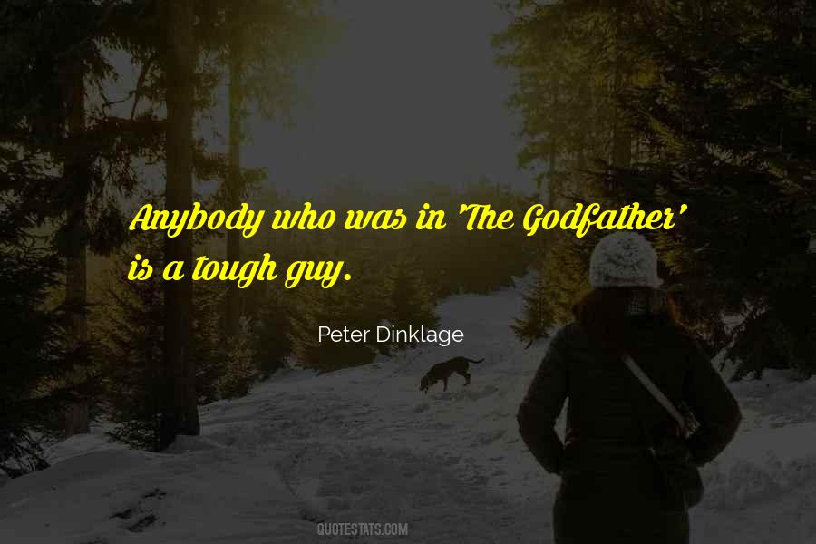 Tough Guy Quotes #234541