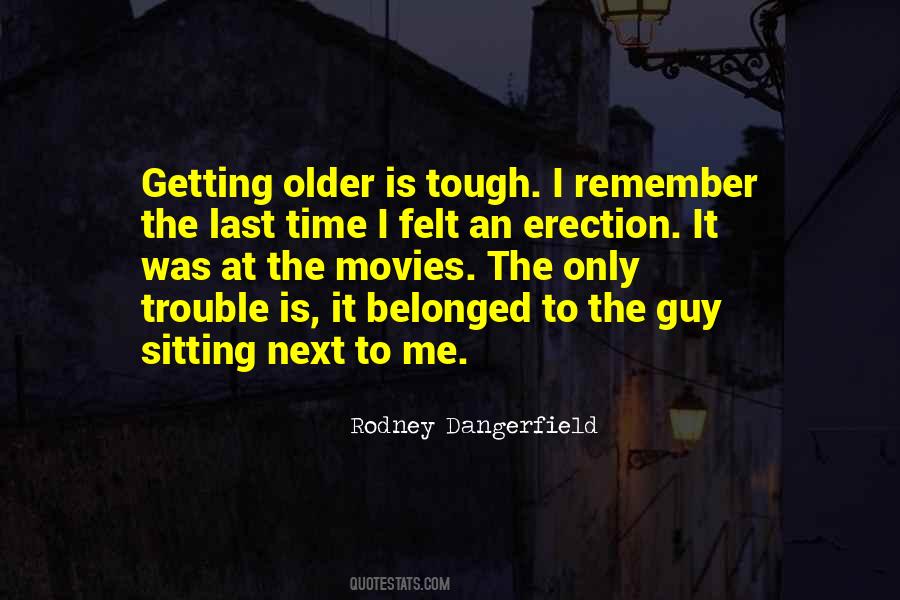 Tough Guy Quotes #265247