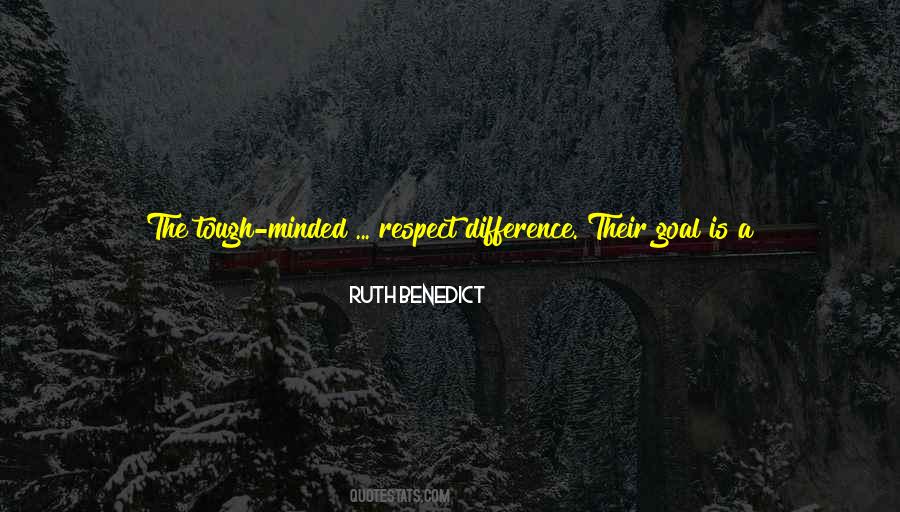 Tough Minded Quotes #825378