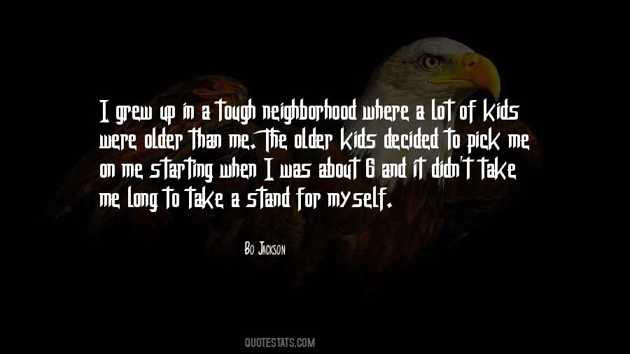 Tough Neighborhood Quotes #519719