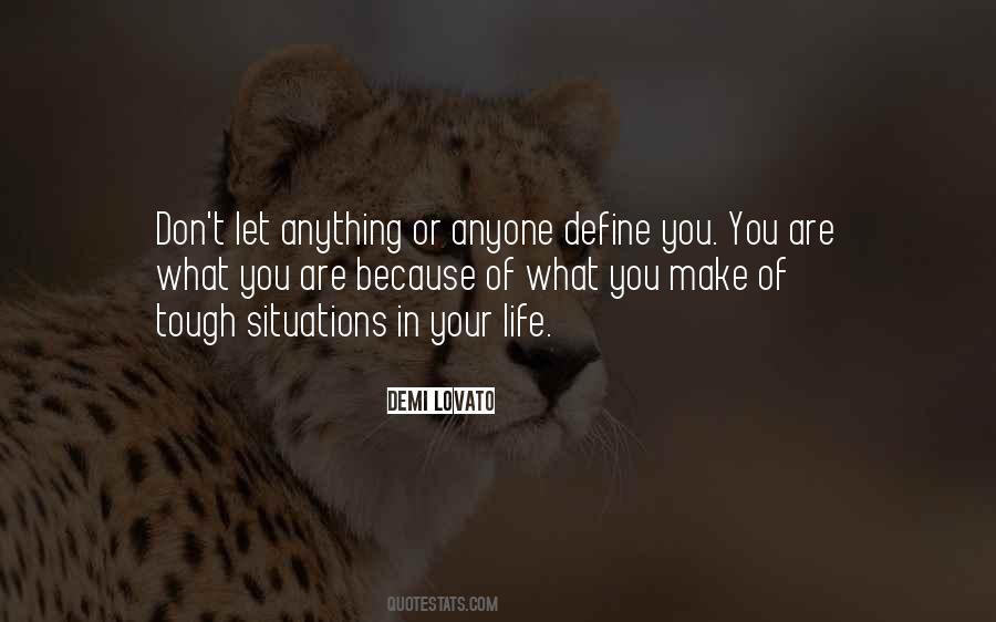 Tough Situation Quotes #1426915